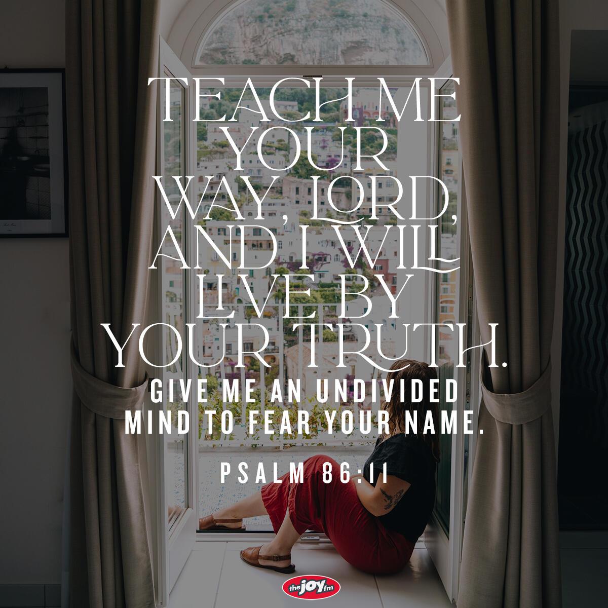 Psalm 86:11 - Verse of the Day